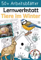 Vorschau - Arbeitsblätter - Lernwerkstatt - Tiere im Winter - 50 + differenzierte Arbeitsblätter für Klasse 1 bis 4 - Deckblatt