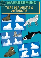 Vorschau - Fördermaterial/Inklusion - Wahrnehmung: Tiere der Arktis & Antarktis - Deckblatt