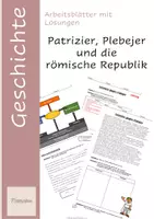 Vorschau - Arbeitsblätter - Patrizier, Plebejer und die römische Rebuplik - Deckblatt