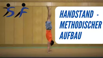 Vorschau - Unterrichtsreihen - Aufschwingen in den Handstand - Boden (Methodik, Helfen und Sichern) - Deckblatt