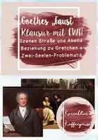 Vorschau - Klassenarbeiten - Klausur mit SEHR ausführlichem EHZ - Goethes "Faust" - Szenenanalyse - "Straße" und "Abend" - Beziehung zu Margarete - Zwei-Seelen-Problematik - Deckblatt