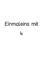 Vorschau - Stundenentwürfe - Erarbeitung und Übung des Einmaleins mit 4 - Seite 3
