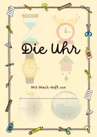 Vorschau - Arbeitsblätter - Mit-Mach-Arbeitsheft Mission Uhrzeit - Seite 1
