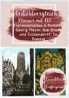 Vorschau - Test - Klausur mit EHZ - Gedichtvergleich - Lyrik des Expressionismus und der Romantik - Georg Heym: Die Stadt und Eichendorff: In Danzig - Deckblatt