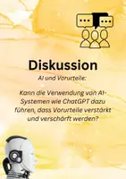 Vorschau - Stundenentwürfe - AI und Vorurteile Kann die Verwendung von AI-Systemen wie ChatGPT dazu führen, dass Vorurteile verstärkt und verschärft werden? - Deckblatt