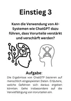 Vorschau - Stundenentwürfe - AI und Vorurteile Kann die Verwendung von AI-Systemen wie ChatGPT dazu führen, dass Vorurteile verstärkt und verschärft werden? - Seite 1