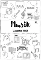Vorschau - Präsentationen/Tafelbilder - Deckblatt Musik Schuljahr 2023 / 2024 - Deckblatt