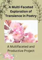 Vorschau - Unterrichtsreihen - A Exploration of Transience in Poetry - A Multifaceted and Productive Project - Deckblatt