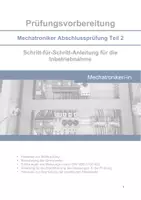 Vorschau - Merkblätter - Mechatroniker Abschlussprüfung Teil 2: Schritt-für-Schritt-Anleitung für die Inbetriebnahme - Seite 2