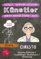Vorschau - Arbeitsblätter - Künstler Zitate - Christo (und Jeanne-Claude) - Nouveau Réalisme - Assemblage - Objektkunst - Verhüllung - Deckblatt