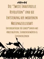 Vorschau - Stundenentwürfe - Unterrichtsreihe: Die “Zweite Industrielle Revolution” und die Entstehung der modernen Massengesellschaft - Stundenentwürfe / Stationenlernen / Arbeitsblätter - Deckblatt