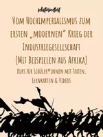 Vorschau - Stundenentwürfe - Unterrichtsreihe: Vom Hochimperialismus zum ersten „modernen“ Krieg der Industriegesellschaft - Arbeitsblätter, Stundenentwürfe & Stationenlernen - Seite 1