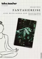 Vorschau - Arbeitsblätter - Fantasiereise Trop Regenwald - Erdkunde - Deckblatt