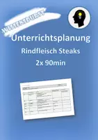 Vorschau - Stundenentwürfe - Unterrichtsplanung Steaks Rindfleisch 2 x 90 min - Deckblatt