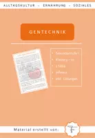 Vorschau - Arbeitsblätter - Gentechnik - „nein, danke!“ oder vielleicht doch „ja, bitte!“ - Deckblatt