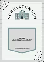 Vorschau - Arbeitsblätter - Vorlage "Mein Wochenhighlight" - Wochenrückblick, Achtsamkeit - Deckblatt