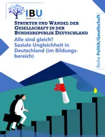 Vorschau - Stundenentwürfe - Alle sind gleich? Soziale Ungleichheit in Deutschland (im Bildungsbereich) - Deckblatt