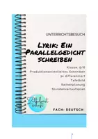 Vorschau - Stundenentwürfe - Unterrichtsbesuch zum Thema: Lyrik - Parallelgedicht schreiben - Deckblatt