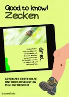 Vorschau - Präsentationen/Tafelbilder - APPETIZER ERSTE HILFE: Infoeinheit Zecken - Deckblatt
