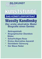 Vorschau - Poster - KUNSTSTUNDE: Wassily Kandinsky - Der erste abstrakte Maler - Deckblatt