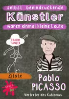 Vorschau - Arbeitsblätter - Künstler Zitate - Pablo Picasso - Kubismus - Deckblatt