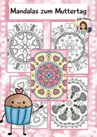 Vorschau - Mal- und Bastelvorlagen - Mandalas zum Muttertag, Kunst Grundschule - Deckblatt