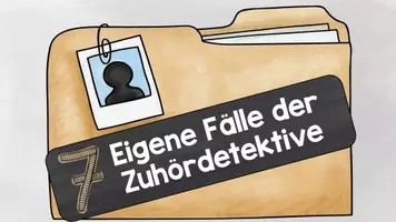 Vorschau - Arbeitsblätter - Kriminell gut hören mit Detektiv X - Stunde 7, 8 & 9: Eigene Fälle der Zuhördetektive - Seite 1