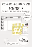 Vorschau - Arbeitsblätter - Kriminell gut hören mit Detektiv X - Stunde 7, 8 & 9: Eigene Fälle der Zuhördetektive - Deckblatt