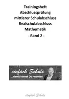 Vorschau - Arbeitsblätter - Trainingsheft Abschlussarbeit Mathematik Niedersachsen Band 2 - Deckblatt