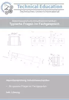 Vorschau - Arbeitsblätter - Abschlussprüfung Industriemechaniker: 80 typische Fragen im Fachgespräch - Deckblatt