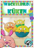 Vorschau - Unterrichtsreihen - Frühling - Ostern: Wackelbild - Küken basteln - Deckblatt