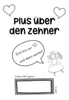 Vorschau - Arbeitsblätter - Heft : Addition über den Zehner (Zahlenraum 20) - Seite 3