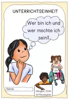 Vorschau - Unterrichtsreihen - Unterrichtseinheit: Wer bin ich und wer möchte ich sein? - Seite 3
