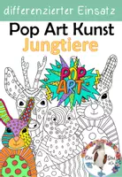 Vorschau - Stationenlernen - Pop Art - Tierjunge - Tiere im Frühling - Ausmalbilder differenziert inklusive Clipart - Deckblatt