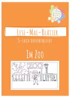 Vorschau - Arbeitsblätter - Lese-Mal-Blätter / 3-fach-differenziert / Im Zoo - Deckblatt