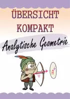 Vorschau - Merkblätter - Analytische Geometrie - eine kompakte Übersicht - bis zum Abitur - Deckblatt