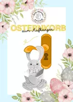 Vorschau - Mal- und Bastelvorlagen - OSTERNKORB zum Aufhängen: Türaufhänger Deko Bastelvorlage - Deckblatt