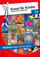 Vorschau - Stundenentwürfe - Nr. 59 - Matisse: Malen mit der Schere - Deckblatt