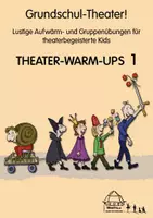 Vorschau - Text - Grundschul-Theater! - THEATER-WARM-UPs 1 - Deckblatt