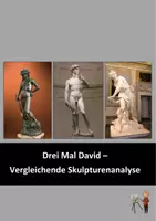 Vorschau - Arbeitsblätter - Drei Mal David - Vergleichende Skulpturenanalyse - Deckblatt