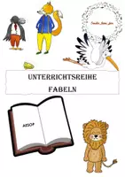 Vorschau - Unterrichtsreihen - Fabeln - Komplette Unterrichtsreihe - Deckblatt