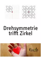 Vorschau - Arbeitsblätter - Drehsymmetrie trifft Zirkel (inklusive Lösungen) - Deckblatt