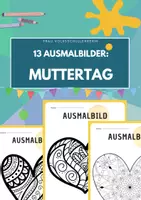Vorschau - Mal- und Bastelvorlagen - 13 Ausmalbilder: Muttertag / Herz / Liebe / Valentinstag - Deckblatt