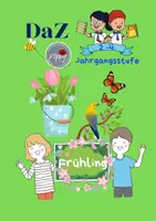 Vorschau - Arbeitsblätter - DaZ Arbeitsblätter: Der Frühling - Deckblatt