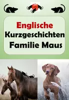 Vorschau - Arbeitsblätter - Englische Kurzgeschichten und Schreibanregungen: Familie Maus - Deckblatt