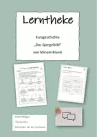 Vorschau - Arbeitsblätter - Lerntheke Kurzgeschichte "Das Spiegelbild" von Miriam Brand - Deckblatt