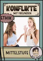 Vorschau - Arbeitsblätter - Konflikte mit Freunden - Ethik - Religion - Streit - Deckblatt