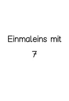 Vorschau - Stundenentwürfe - Erarbeitung und Übung zum Einmaleins mit 7 - Seite 3