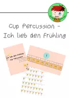 Vorschau - Präsentationen/Tafelbilder - Cup Percussion | Ich lieb den Frühling - Simone Sommerland - Deckblatt