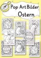 Vorschau - Mal- und Bastelvorlagen - Pop Art Bilder Ostern 1. 2. 3. 4. 5. 6. Klasse Kunst Klassenraumdeko - Deckblatt